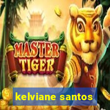 kelviane santos